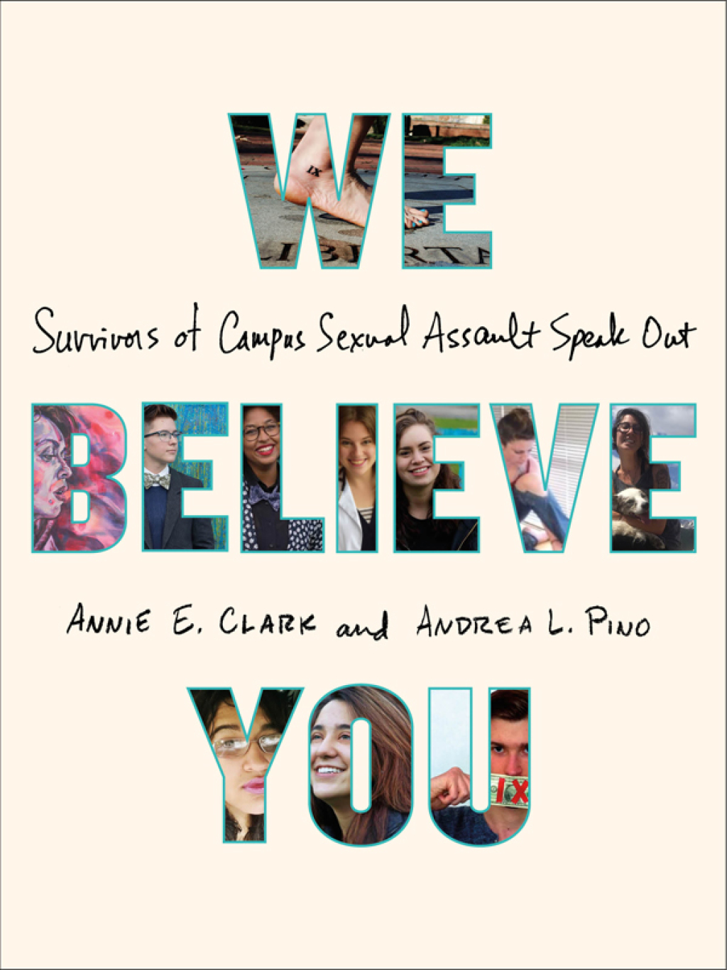 We Believe You Survivors of Campus Sexual Assault Speak Out - (PDF/EPUB Version)