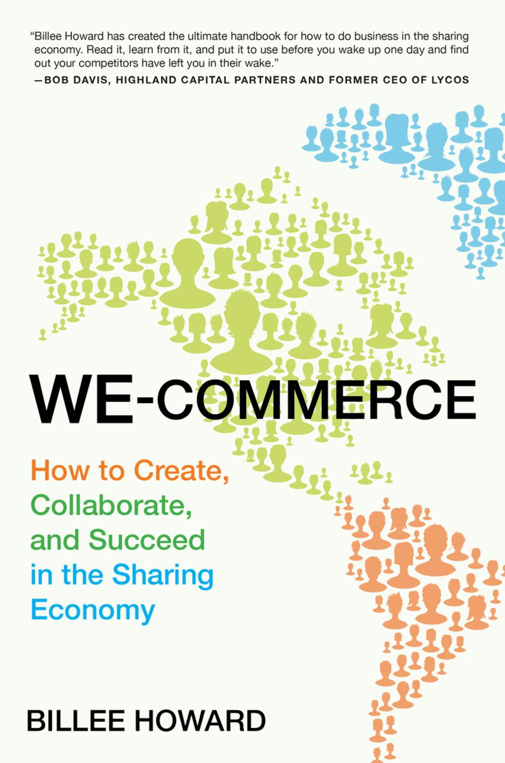 We-Commerce How to Create, Collaborate, and Succeed in the Sharing Economy - (PDF/EPUB Version)
