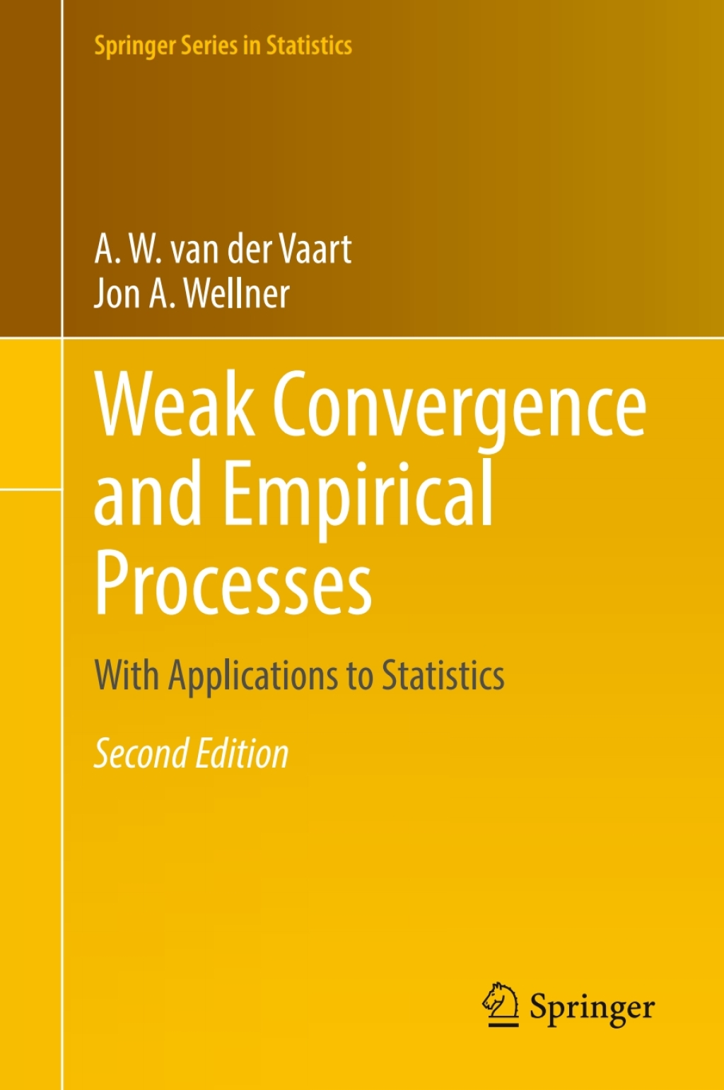 Weak Convergence and Empirical Processes With Applications to Statistics 2nd Edition â€“ PDF/EPUB Version Downloadable