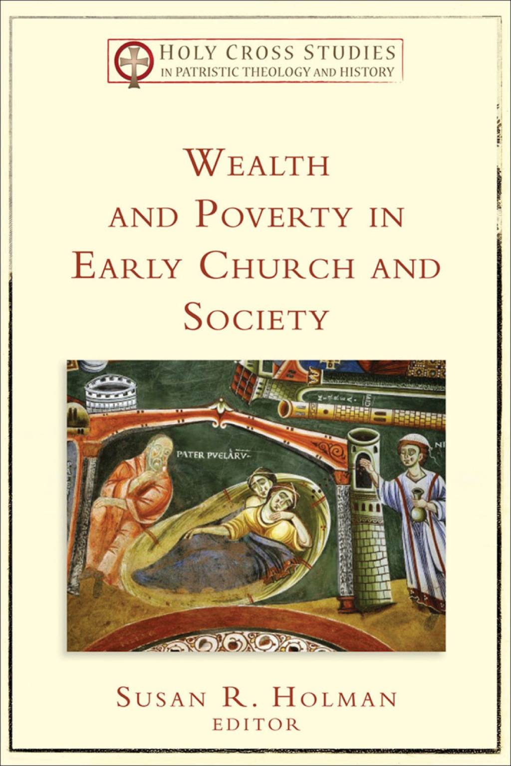 Wealth and Poverty in Early Church and Society  â€“ PDF/EPUB Version Downloadable