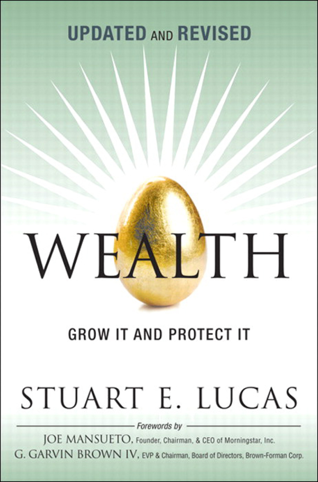 Wealth Grow It and Protect It, Updated and Revised 1st Edition - (PDF/EPUB Version)