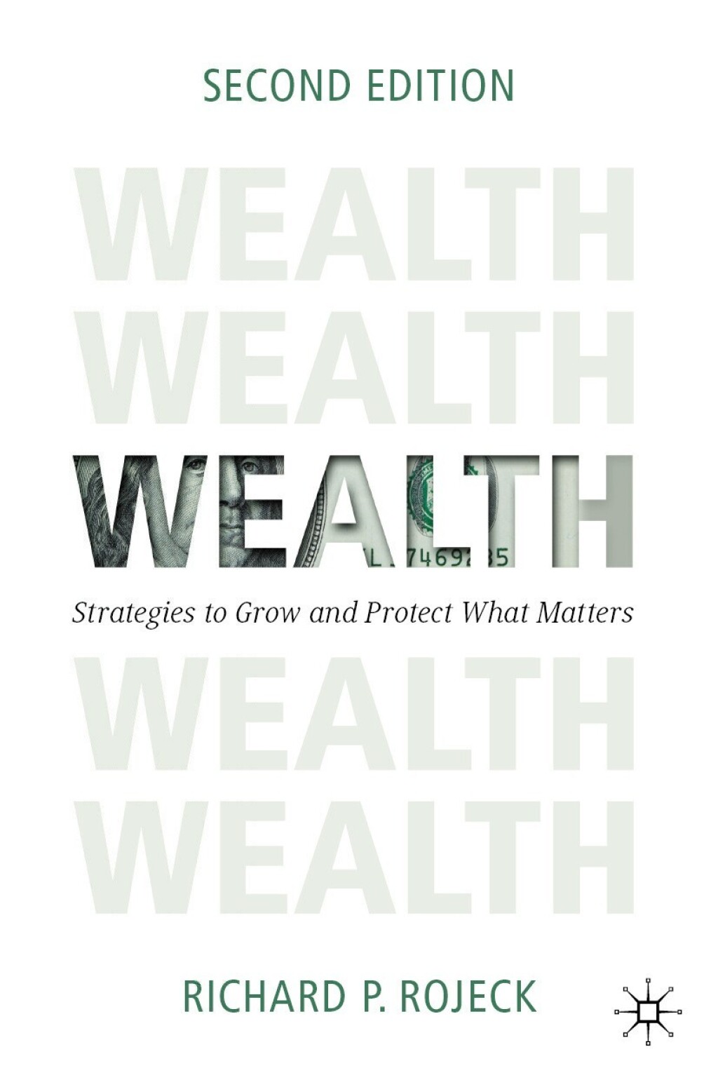 Wealth Strategies to Grow and Protect What Matters 2nd Edition â€“ PDF/EPUB Version Downloadable