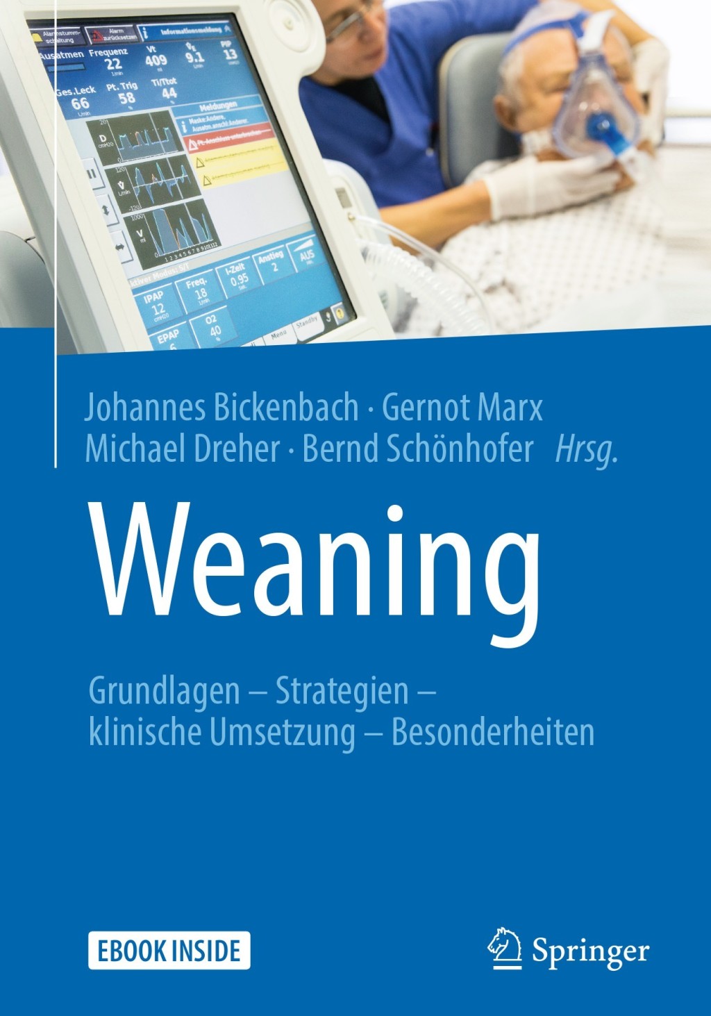 Weaning Grundlagen - Strategien - klinische Umsetzung - Besonderheiten  â€“ PDF/EPUB Version Downloadable