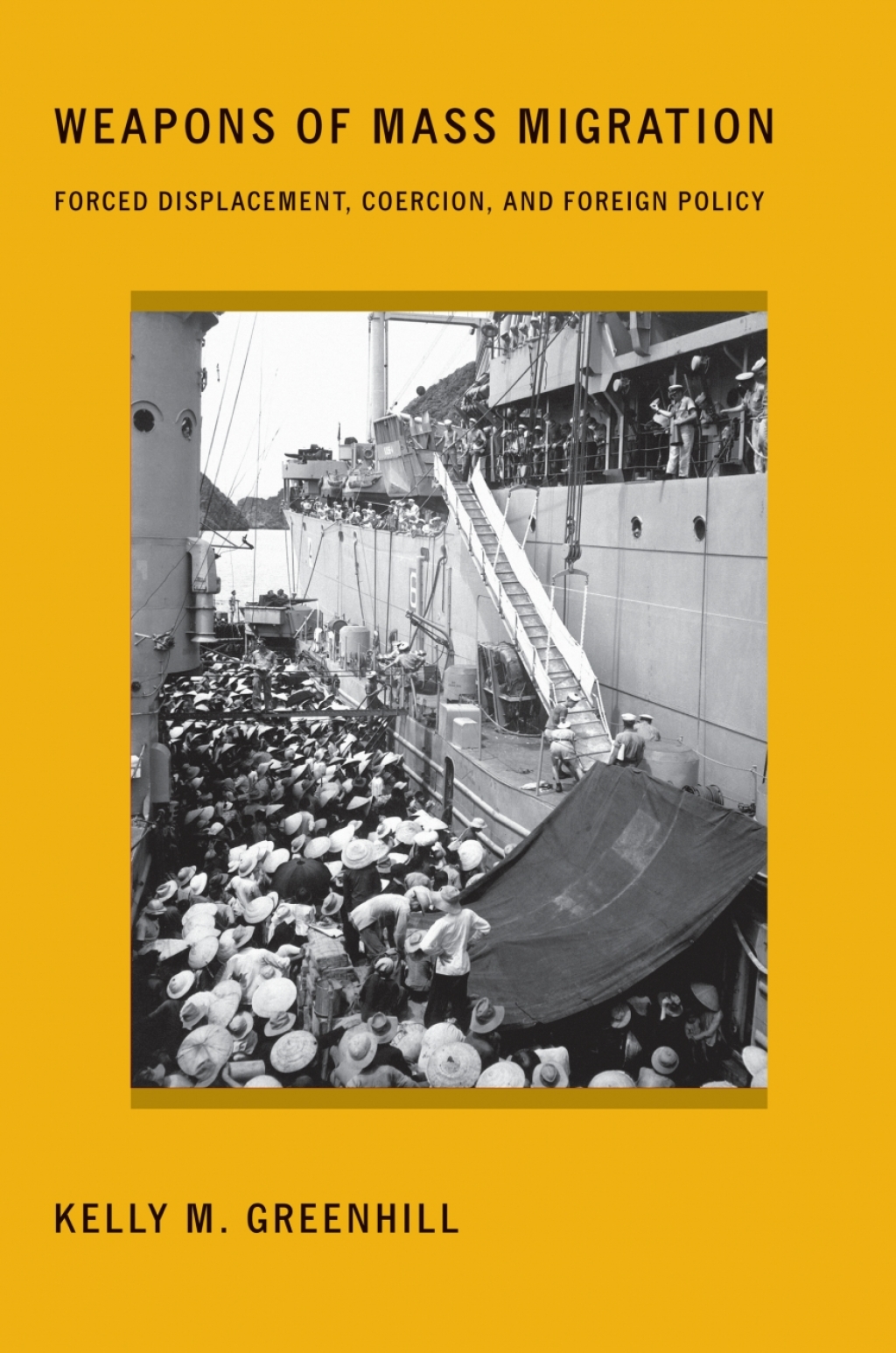 Weapons of Mass Migration Forced Displacement, Coercion, and Foreign Policy 1st Edition â€“ PDF/EPUB Version Downloadable