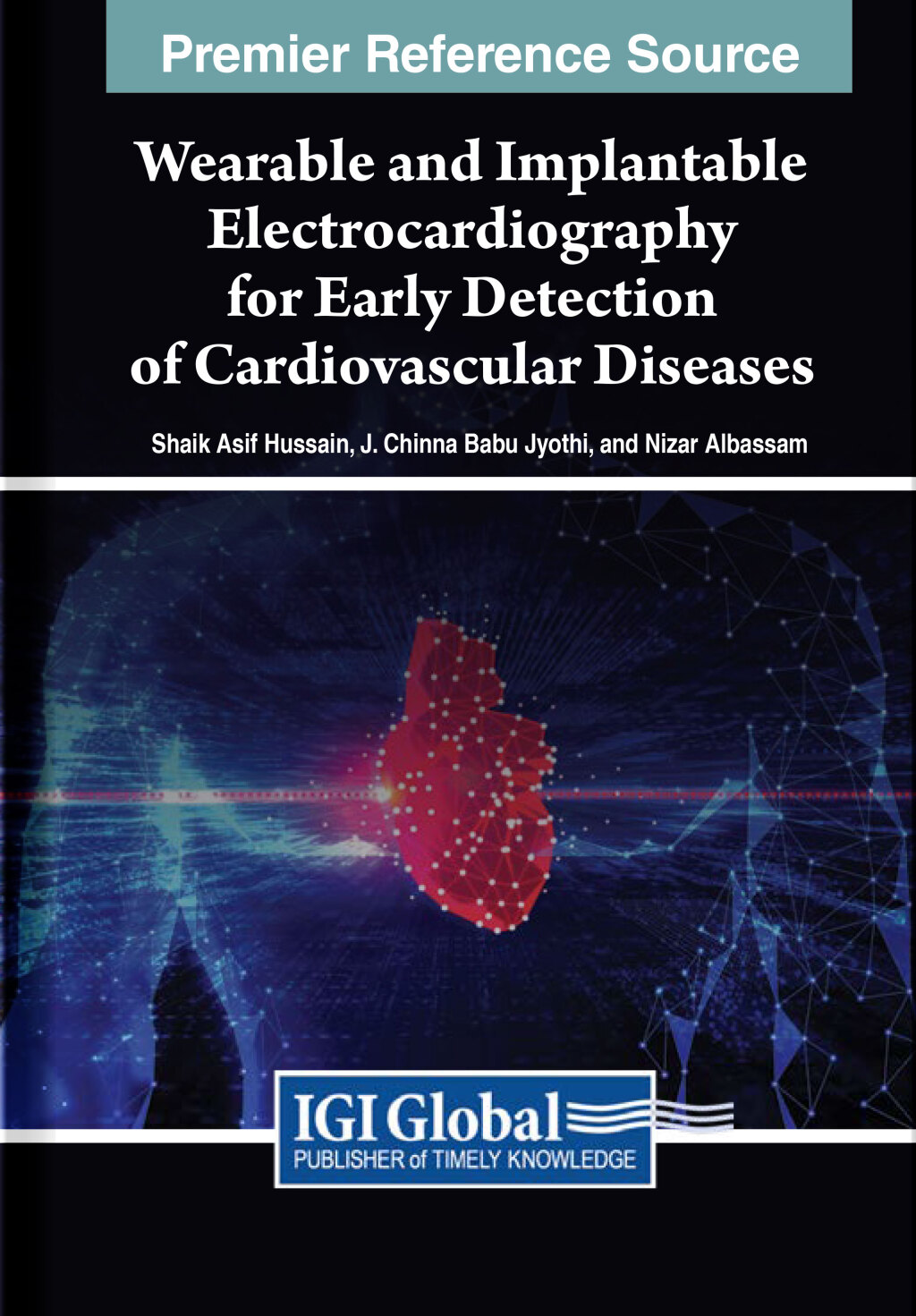 Wearable and Implantable Electrocardiography for Early Detection of Cardiovascular Diseases  â€“ PDF/EPUB Version Downloadable