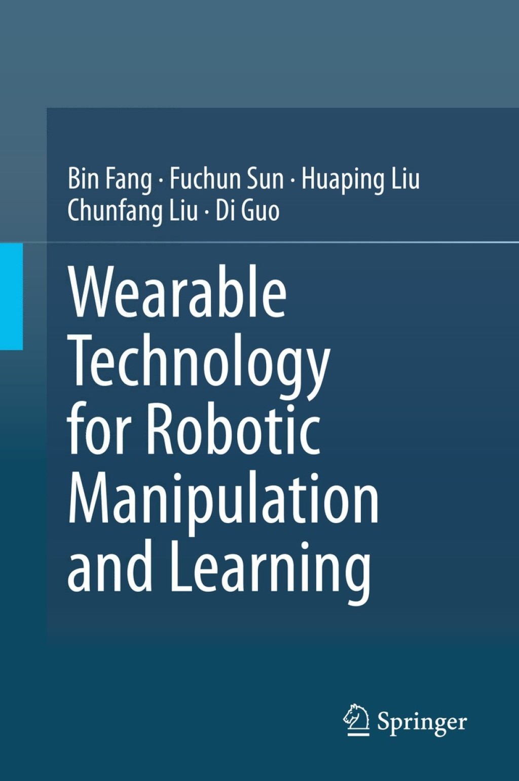 Wearable Technology for Robotic Manipulation and Learning  â€“ PDF/EPUB Version Downloadable