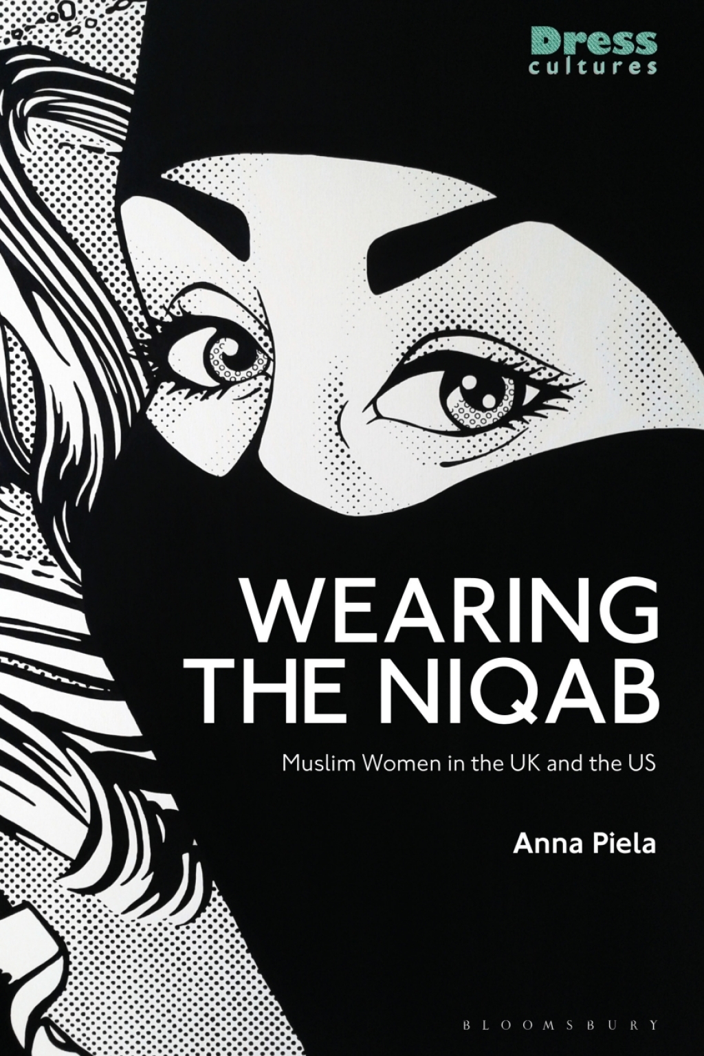 Wearing the Niqab Muslim Women in the UK and the US 1st Edition â€“ PDF/EPUB Version Downloadable