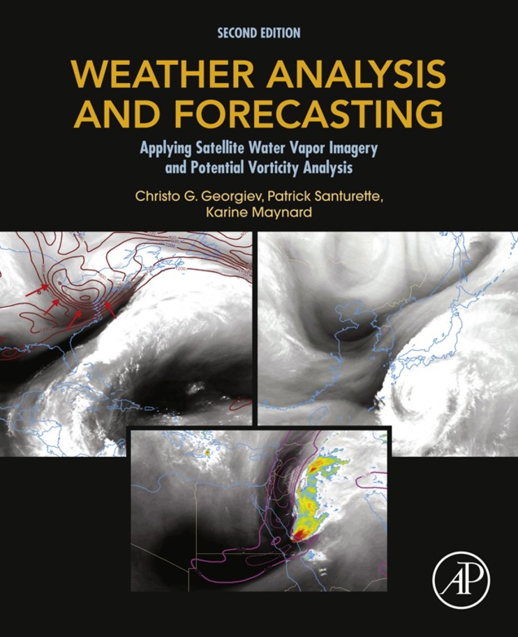 Weather Analysis and Forecasting Applying Satellite Water Vapor Imagery and Potential Vorticity Analysis 2nd Edition â€“ PDF/EPUB Version Downloadable