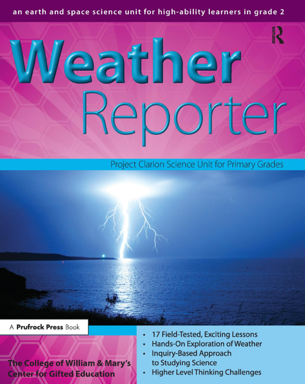 Weather Reporter An Earth and Space Science Unit for High-Ability Learners in Grade 2 1st Edition â€“ PDF/EPUB Version Downloadable