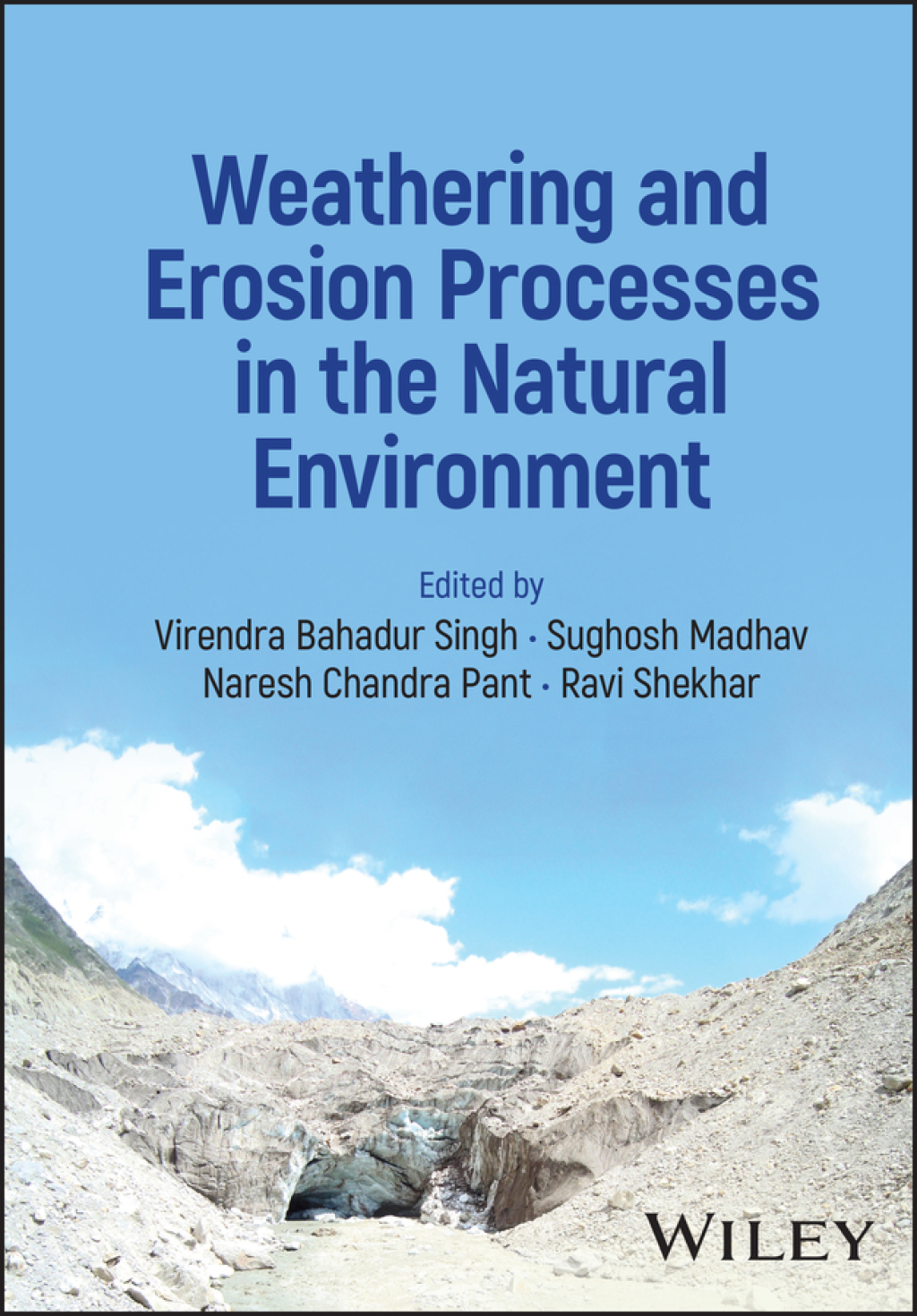 Weathering and Erosion Processes in the Natural Environment 1st Edition â€“ PDF/EPUB Version Downloadable