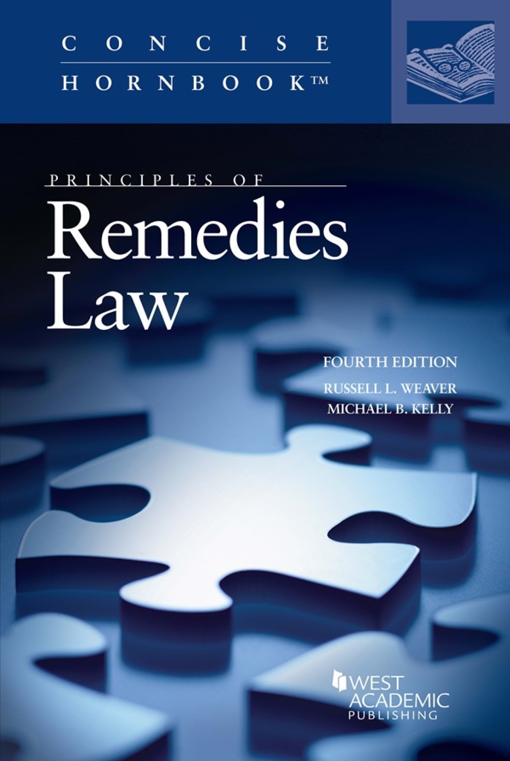 Weaver and Kelly's Principles of Remedies Law 4th Edition â€“ PDF/EPUB Version Downloadable