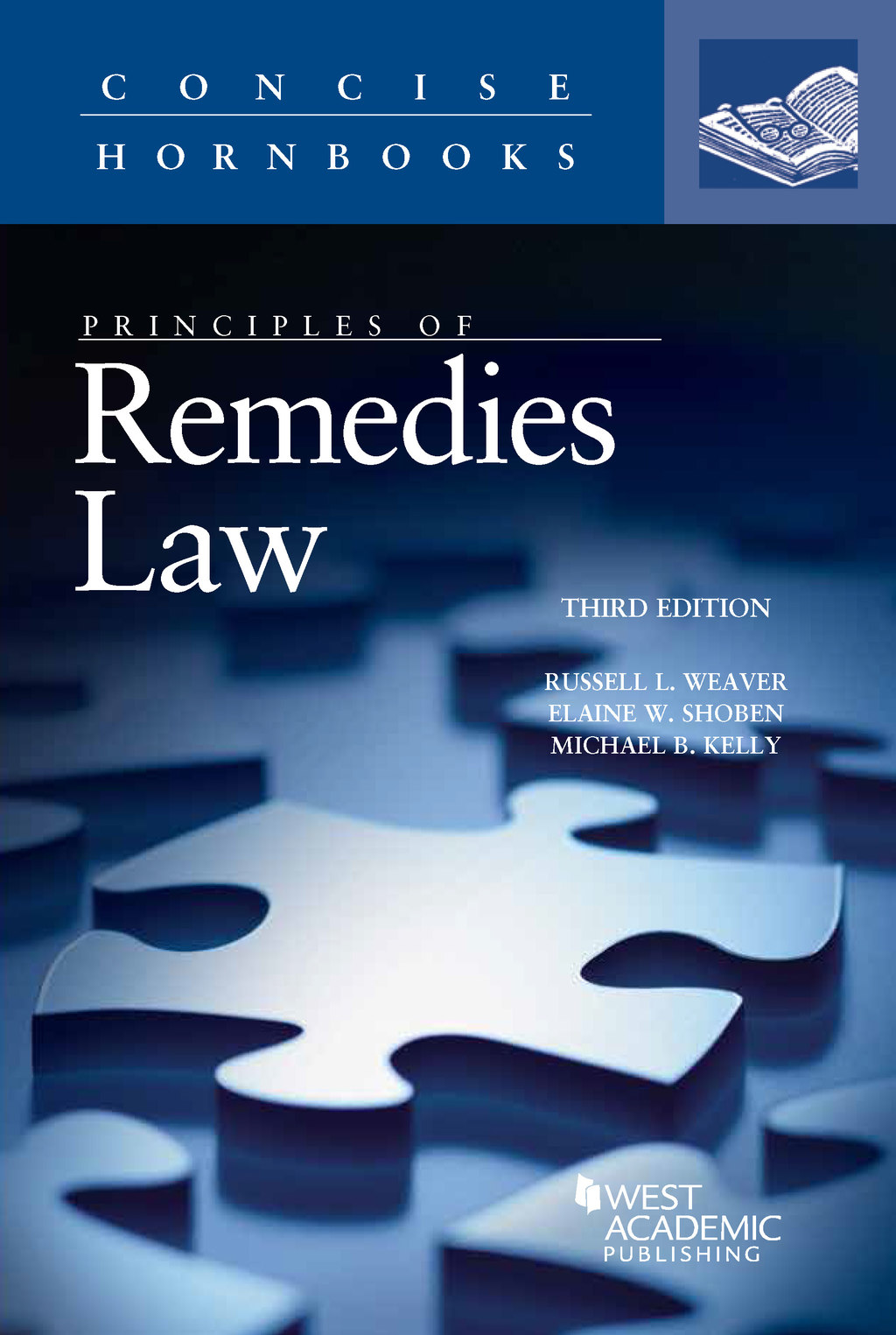 Weaver, Shoben, and Kelly's Principles of Remedies Law 3rd Edition â€“ PDF/EPUB Version Downloadable