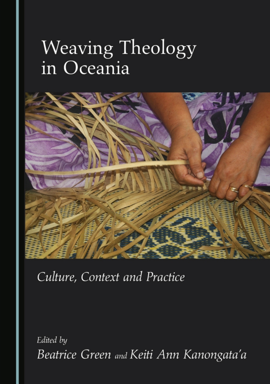 Weaving Theology in Oceania Culture, Context and Practice 1st Edition â€“ PDF/EPUB Version Downloadable