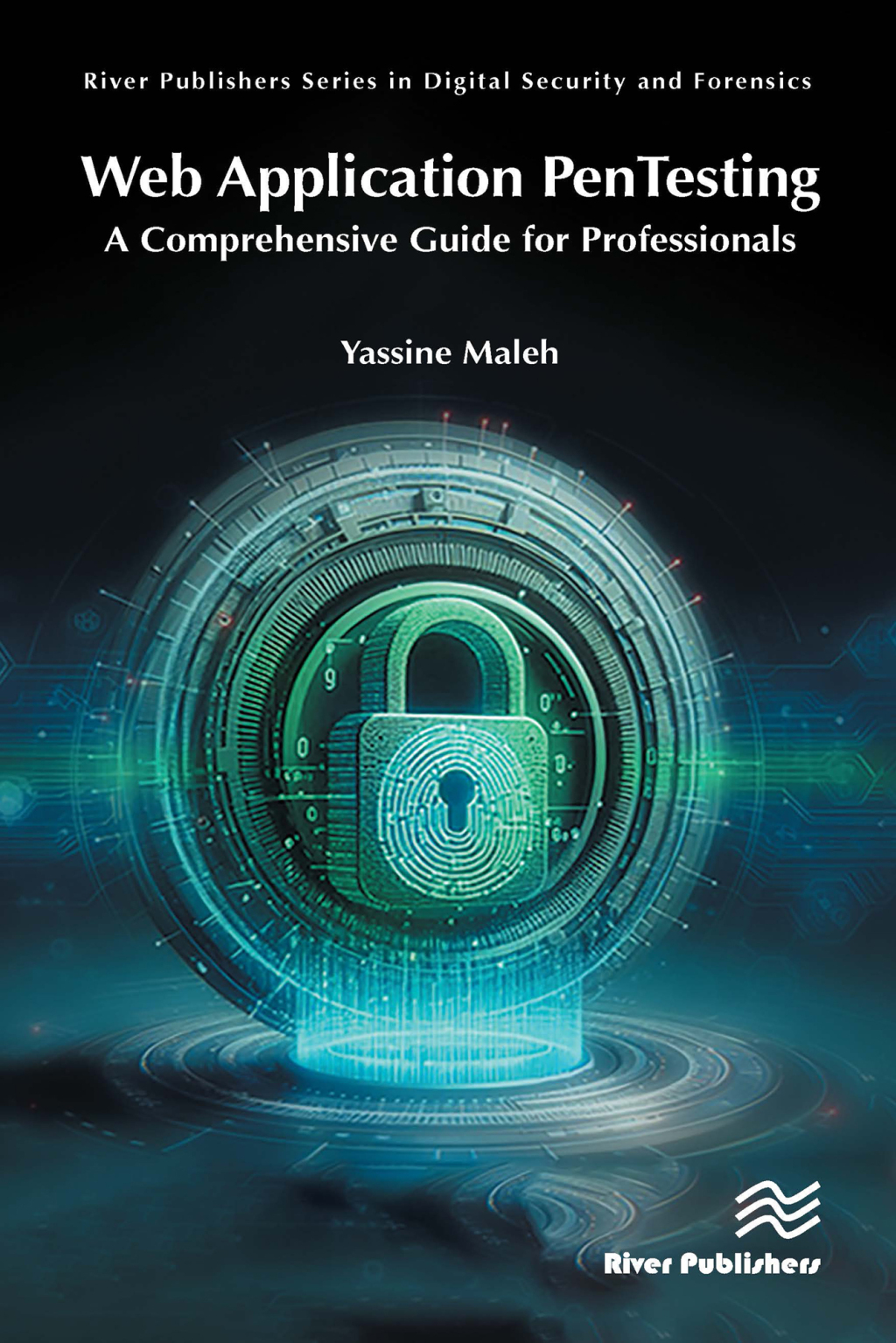 Web Application PenTesting A Comprehensive Guide for Professionals 1st Edition â€“ PDF/EPUB Version Downloadable