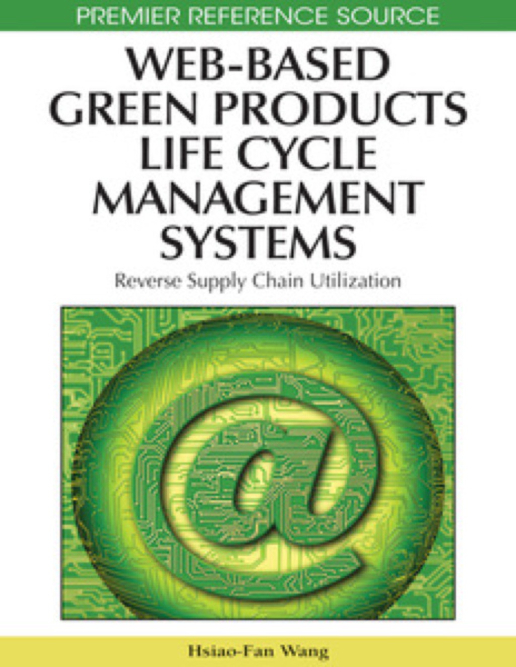 Web-Based Green Products Life Cycle Management Systems  â€“ PDF/EPUB Version Downloadable