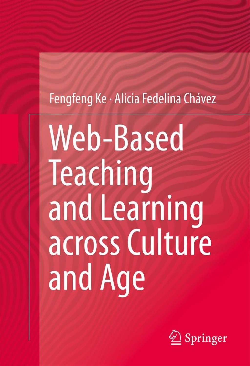Web-Based Teaching and Learning across Culture and Age â€“ PDF/EPUB ...