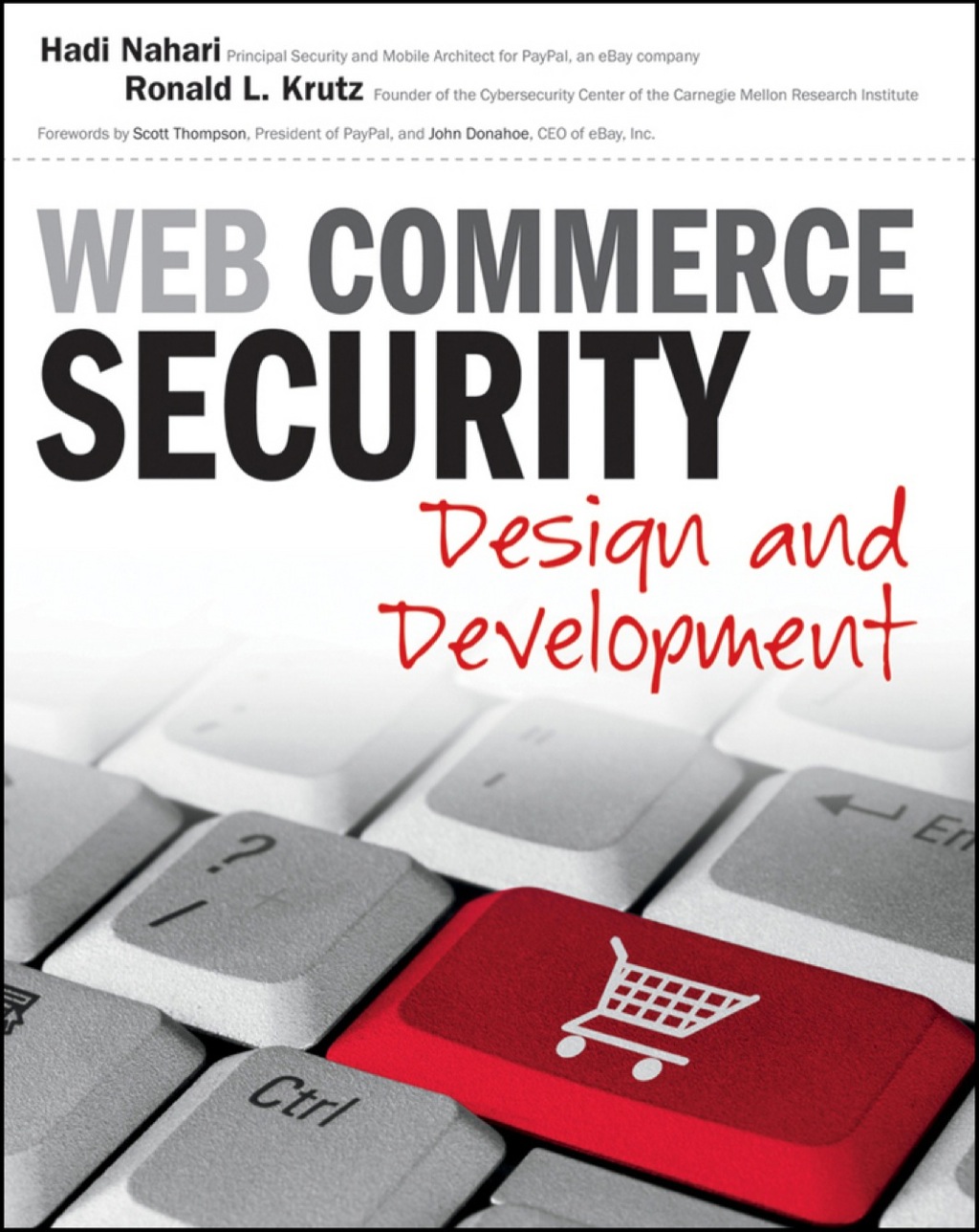 Web Commerce Security: Design and Development 1st Edition â€“ PDF/EPUB Version Downloadable