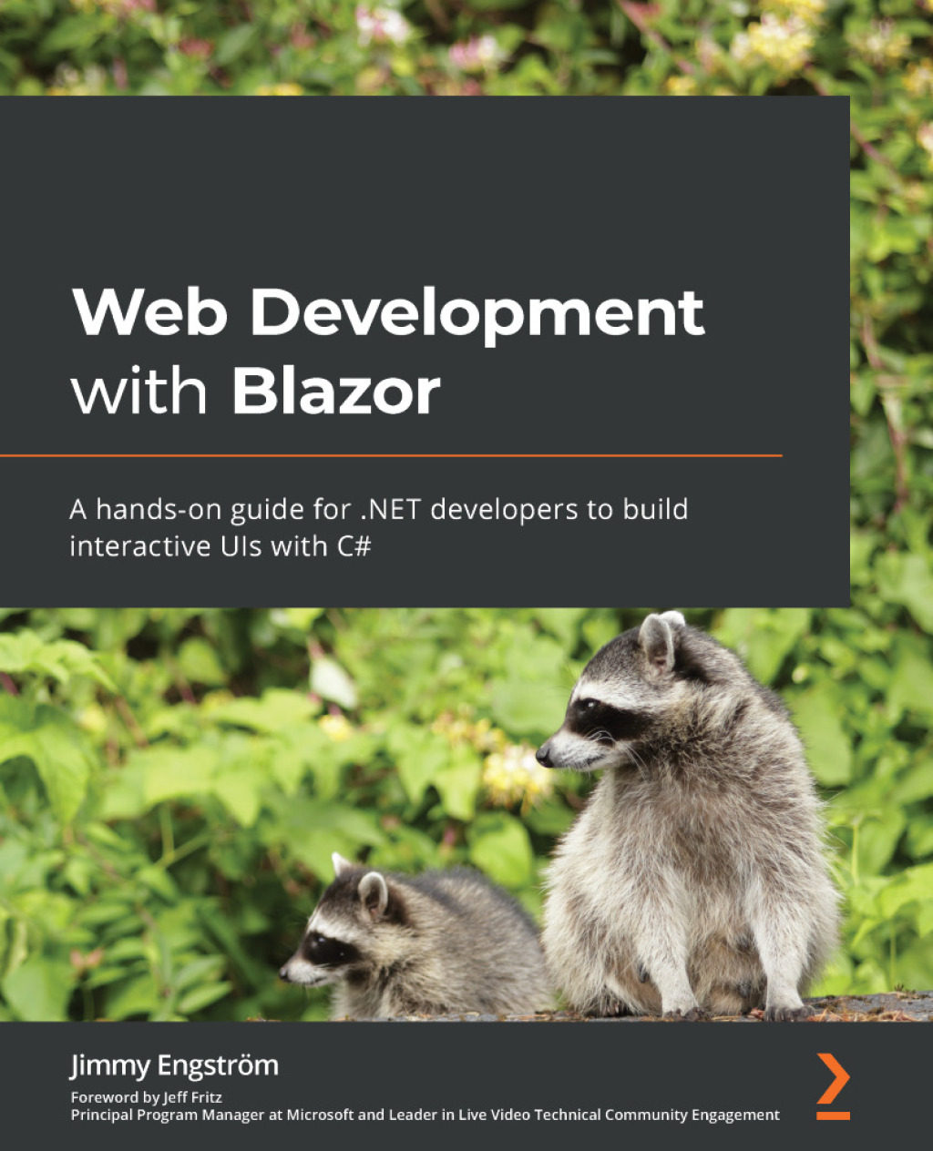 Web Development with Blazor A hands-on guide for .NET developers to build interactive UIs with C# 1st Edition â€“ PDF/EPUB Version Downloadable