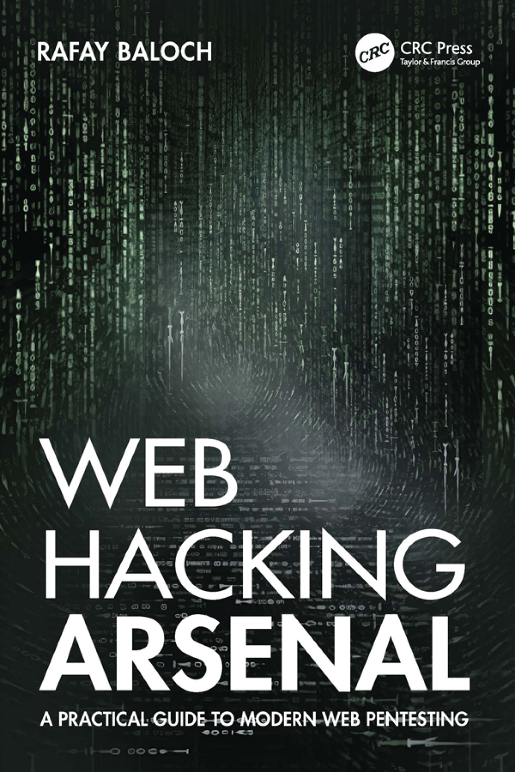 Web Hacking Arsenal A Practical Guide to Modern Web Pentesting 1st Edition â€“ PDF/EPUB Version Downloadable