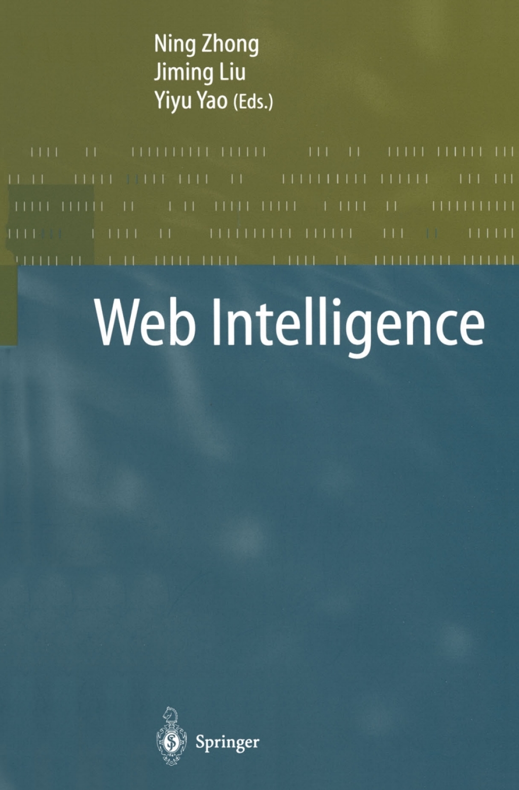 Web Intelligence 1st Edition â€“ PDF/EPUB Version Downloadable