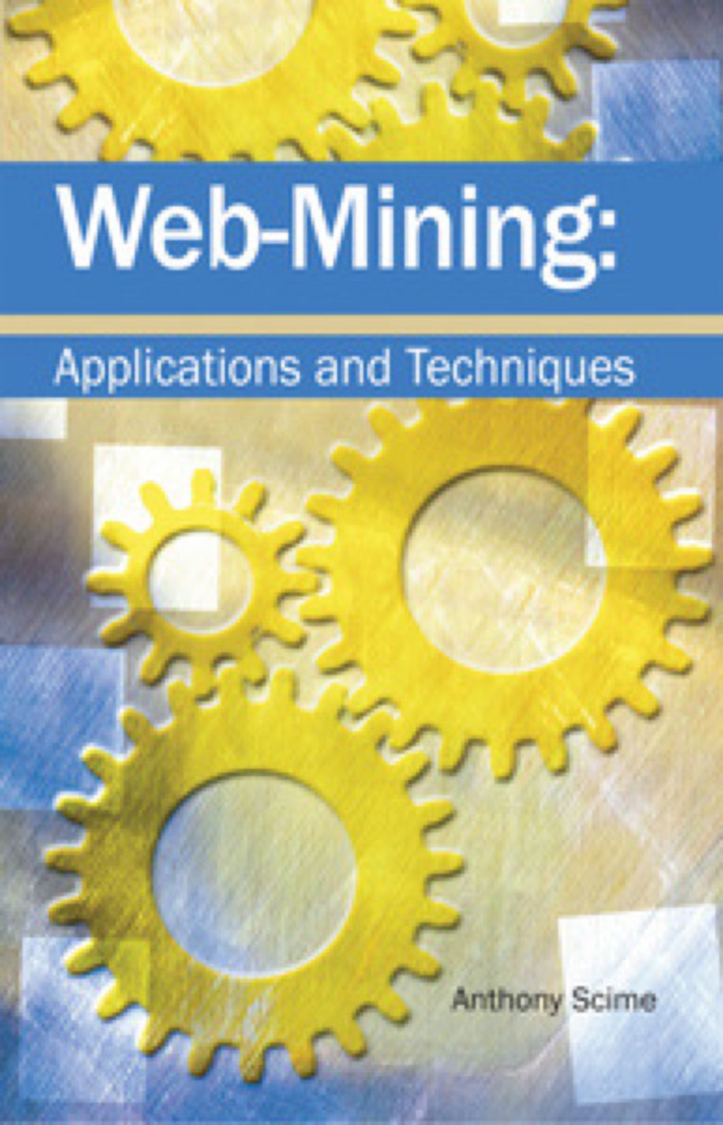 Web Mining  â€“ PDF/EPUB Version Downloadable