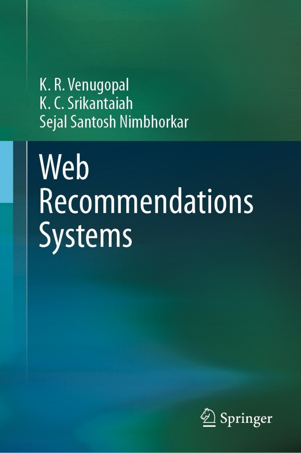Web Recommendations Systems  â€“ PDF/EPUB Version Downloadable