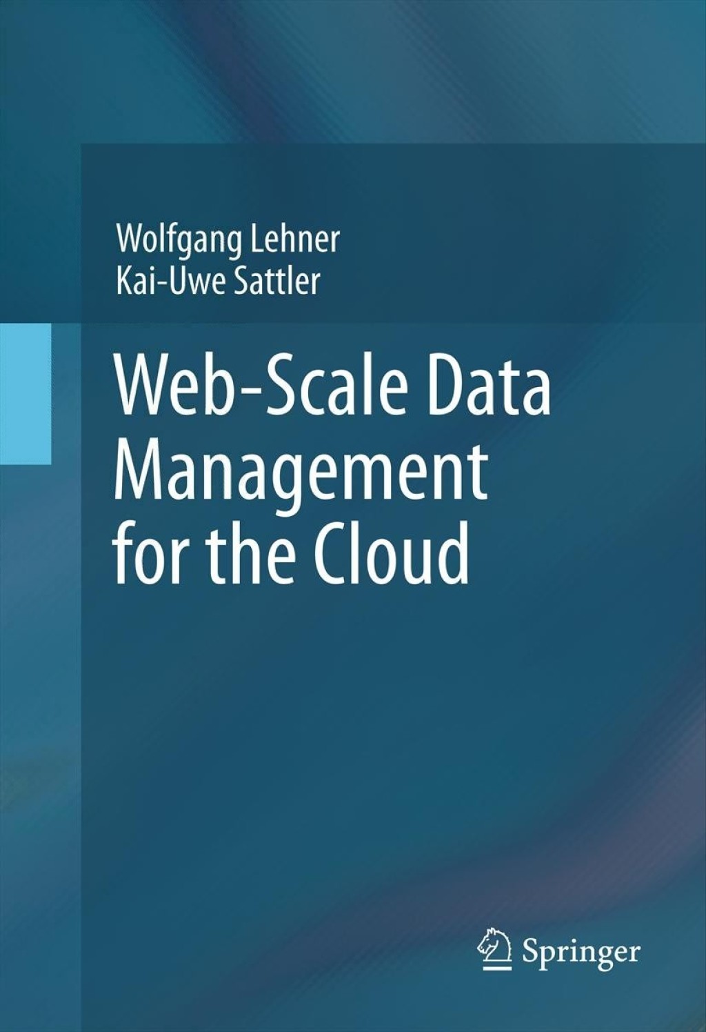 Web-Scale Data Management for the Cloud  â€“ PDF/EPUB Version Downloadable