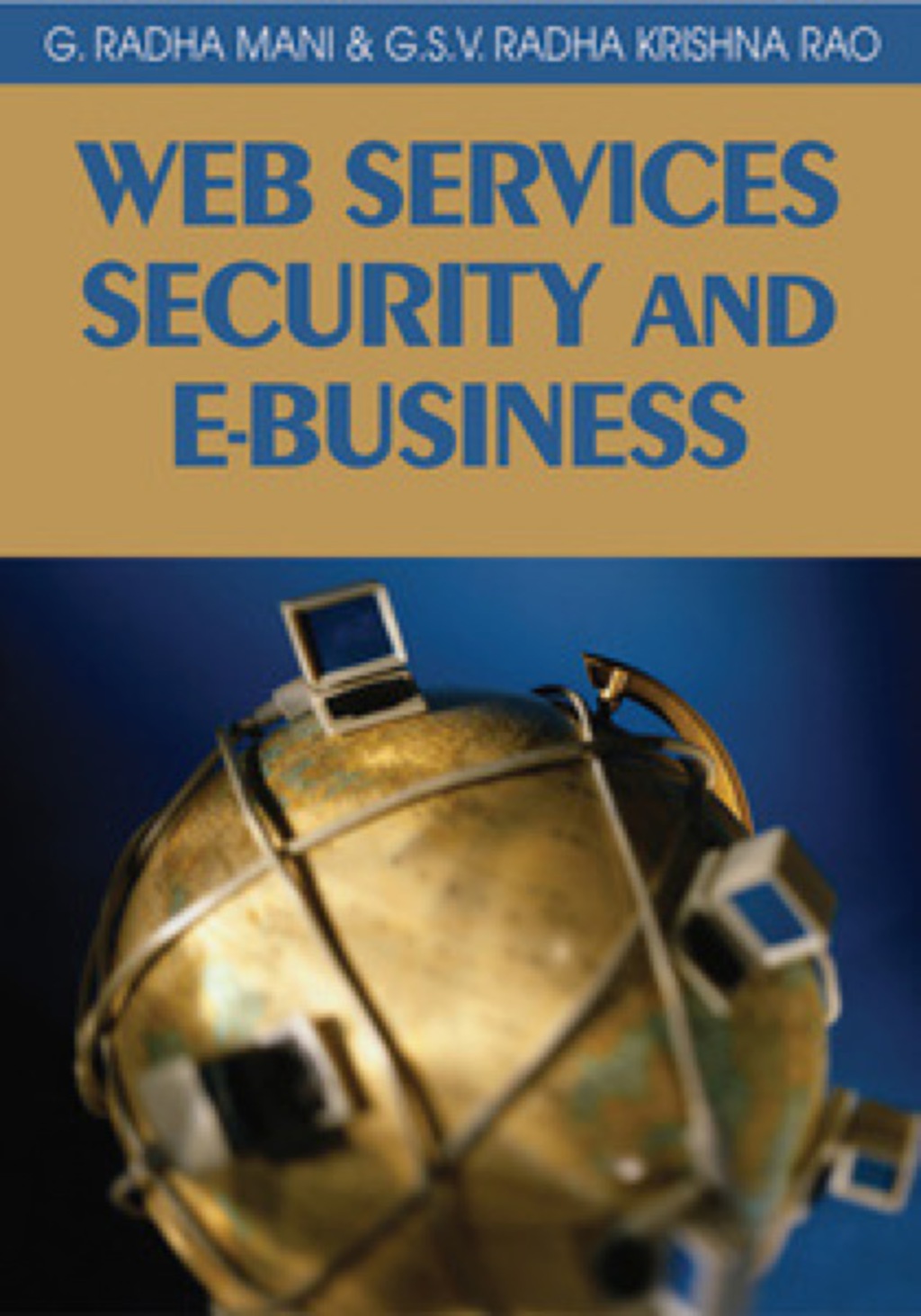 Web Services Security and E-Business  â€“ PDF/EPUB Version Downloadable