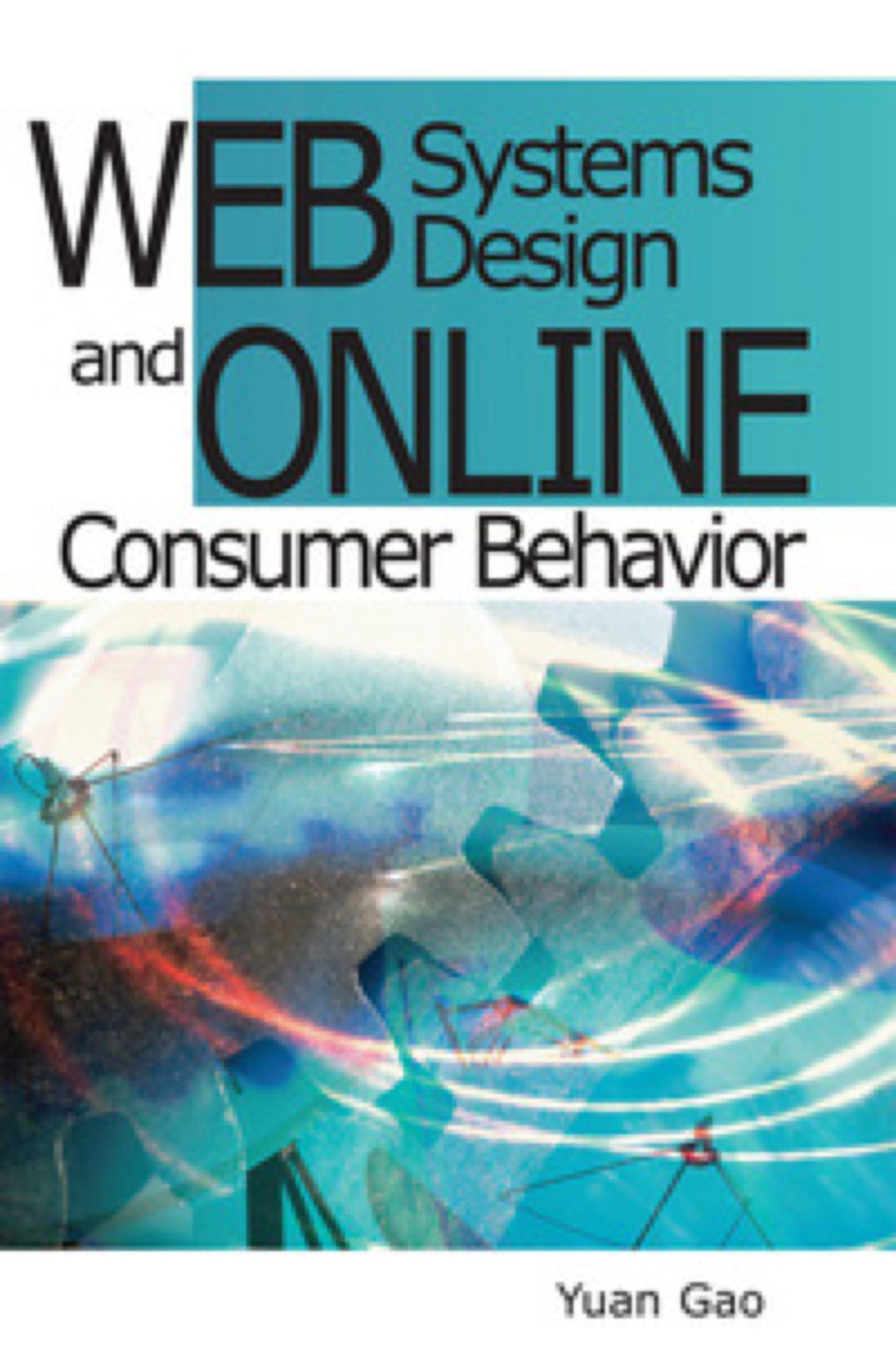 Web Systems Design and Online Consumer Behavior  â€“ PDF/EPUB Version Downloadable