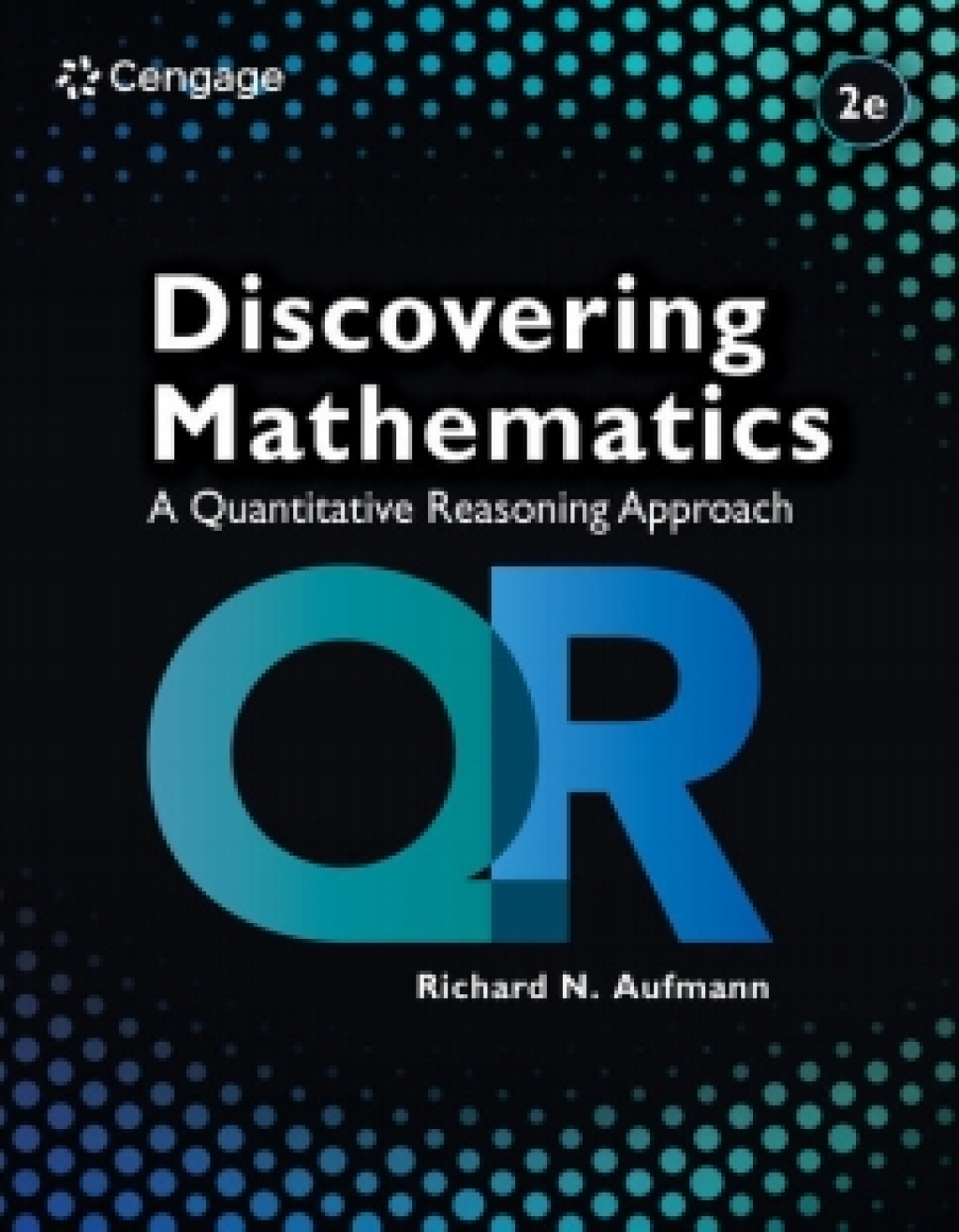 WebAssign for Aufmann's Discovering Mathematics: A Quantitative Reasoning Approach, Single-Term Instant Access 2nd Edition â€“ PDF/EPUB Version Downloadable