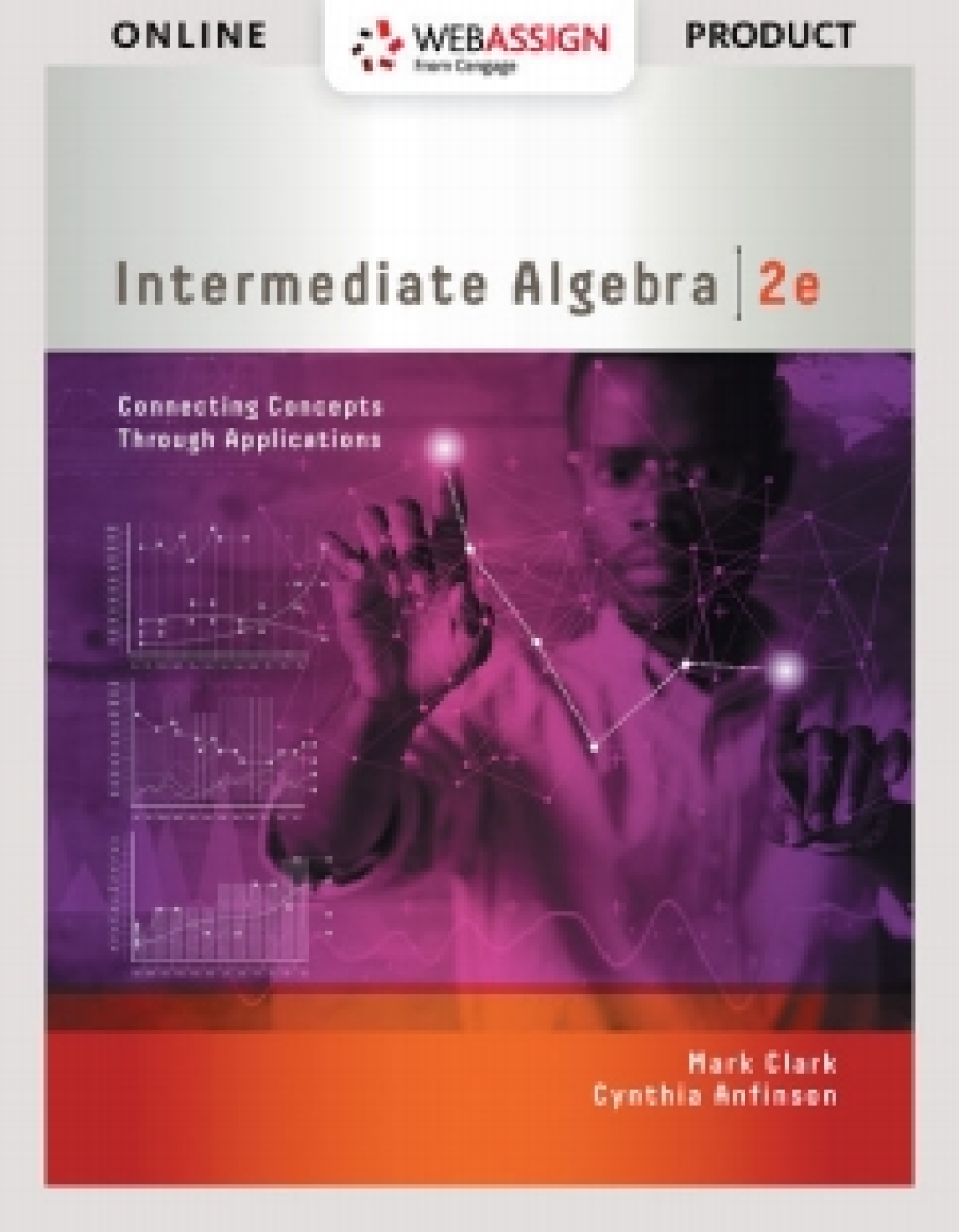 WebAssign for Clark/Anfinson's Intermediate Algebra: Connecting Concepts through Applications 2nd Edition â€“ PDF/EPUB Version Downloadable