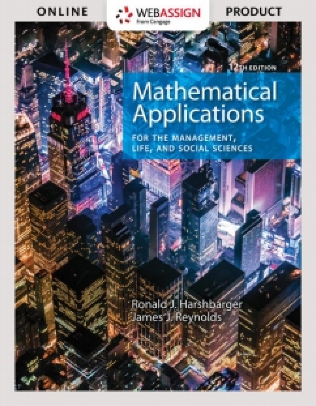 WebAssign for Harshbarger/Reynolds' Mathematical Applications for the Management, Life, and Social Sciences 12th Edition â€“ PDF/EPUB Version Downloadable