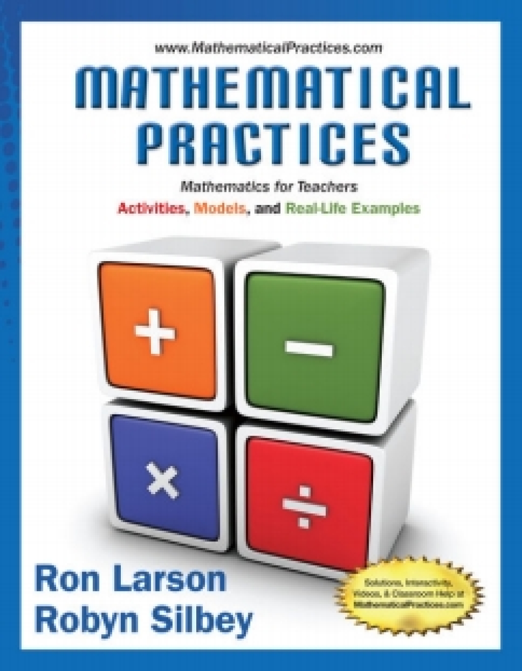 WebAssign for Larson/Silbey’s Mathematical Practices, Mathematics for ...