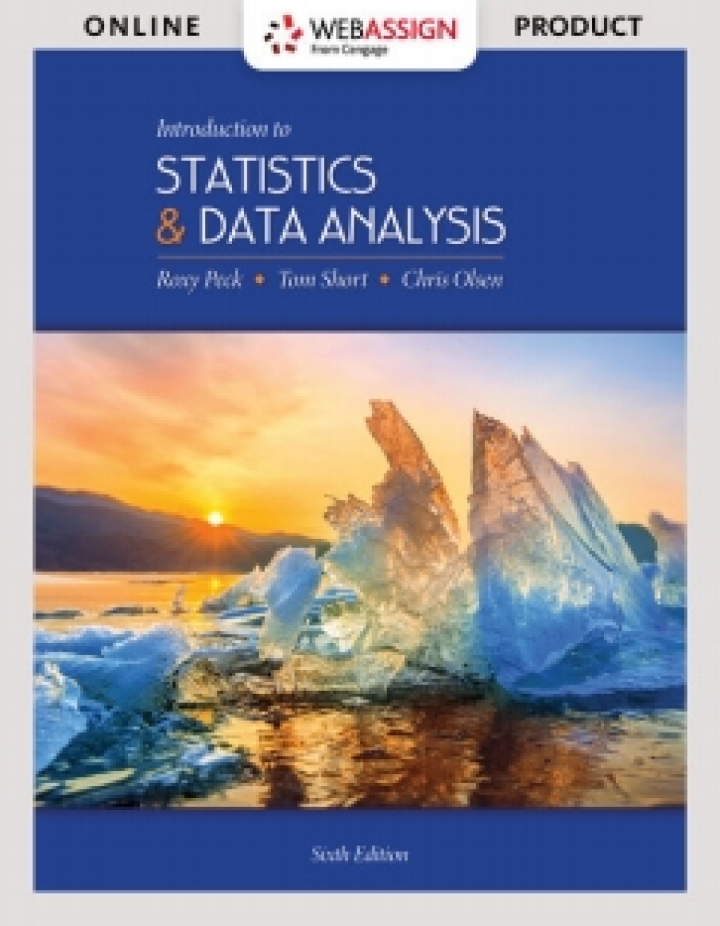 WebAssign for Peck/Short/Olsen's Introduction to Statistics and Data Analysis 6th Edition â€“ PDF/EPUB Version Downloadable