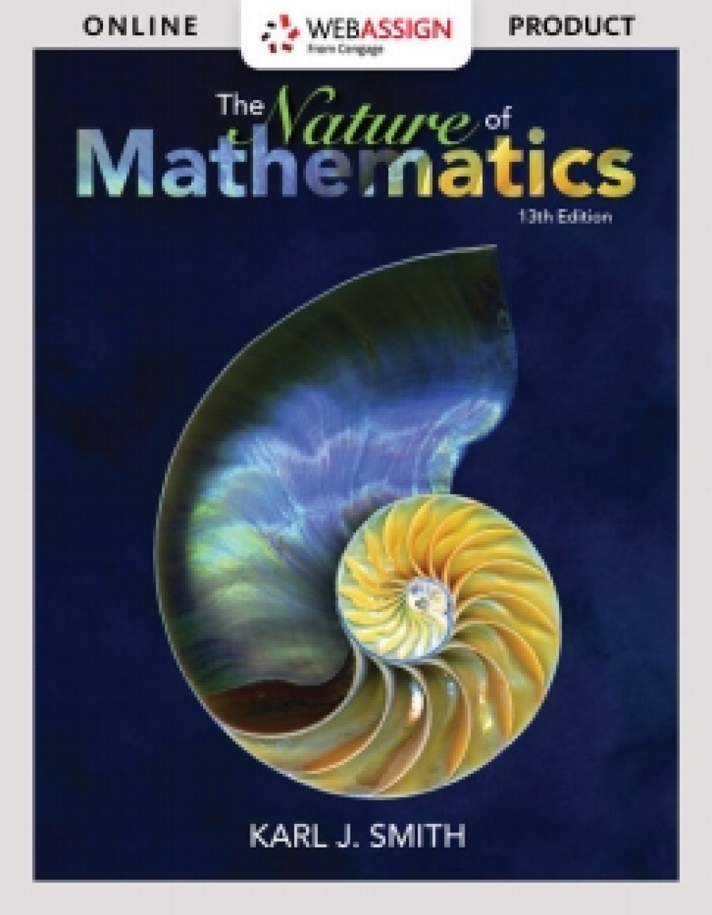 WebAssign for Smith's Nature of Mathematics 13th Edition â€“ PDF/EPUB Version Downloadable