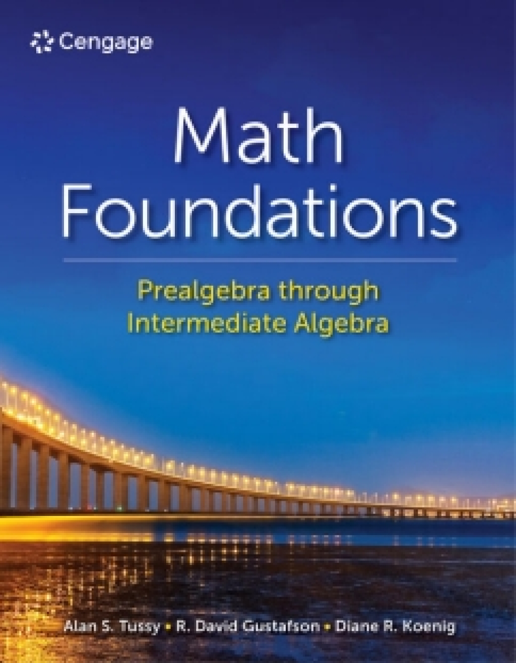 WebAssign for Tussy/Gustafson/Koenig's Math Foundations: Prealgebra through Intermediate Algebra, Single-term Instant Access 1st Edition â€“ PDF/EPUB Version Downloadable
