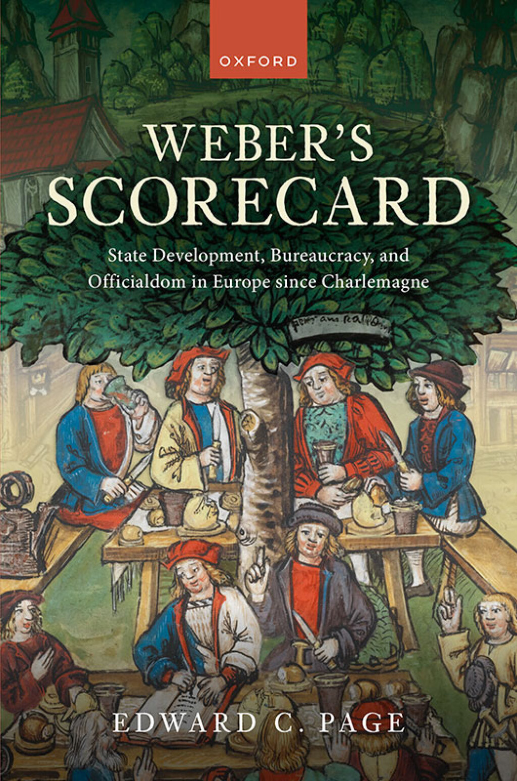 Weber's Scorecard State Development, Bureaucracy, and Officialdom in Europe since Charlemagne 1st Edition â€“ PDF/EPUB Version Downloadable