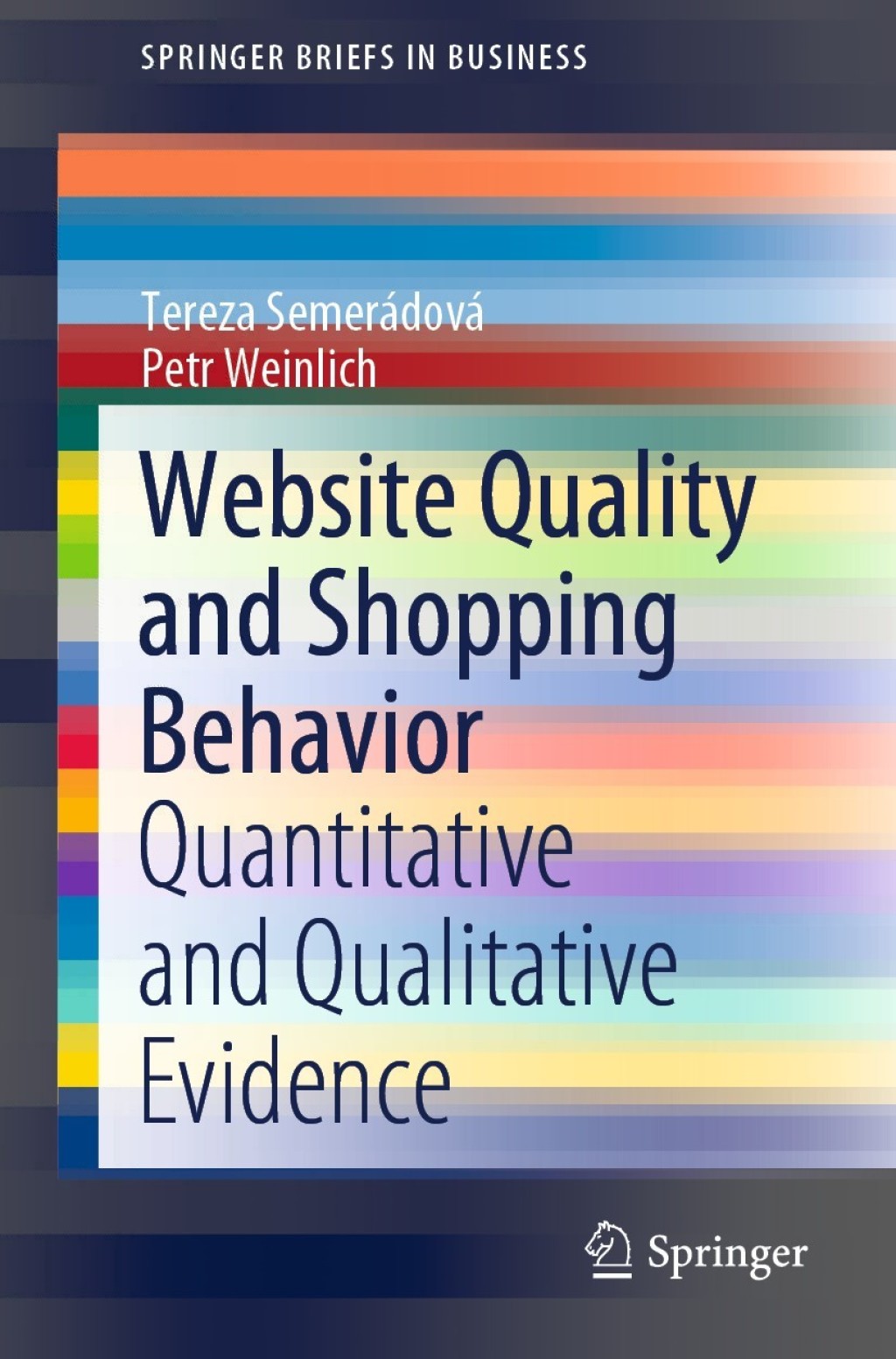 Website Quality and Shopping Behavior Quantitative and Qualitative Evidence  â€“ PDF/EPUB Version Downloadable