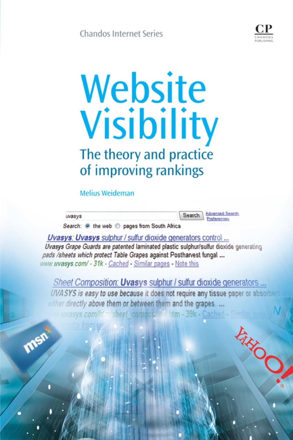 Website Visibility: The Theory and Practice of Improving Rankings  â€“ PDF/EPUB Version Downloadable