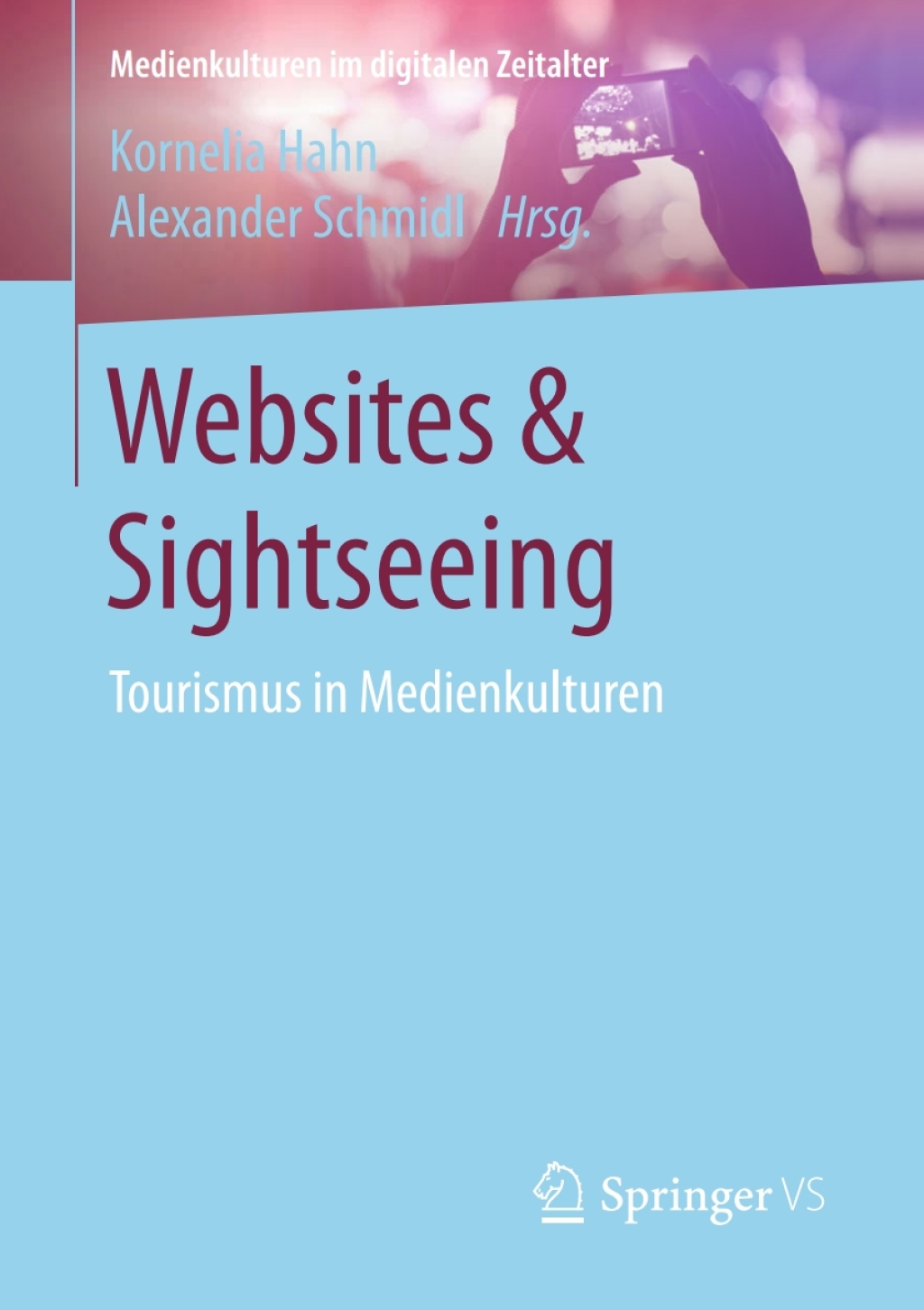 Websites & Sightseeing Tourismus in Medienkulturen  â€“ PDF/EPUB Version Downloadable