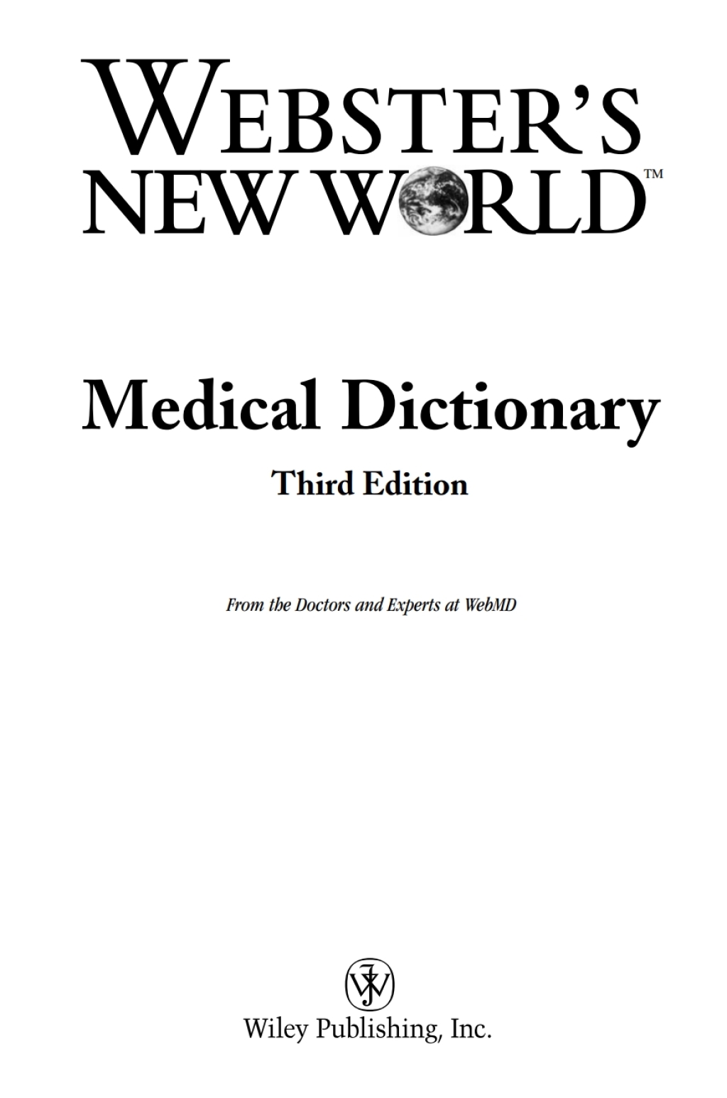 Webster's New World Medical Dictionary, 3rd Edition - (PDF/EPUB Version)