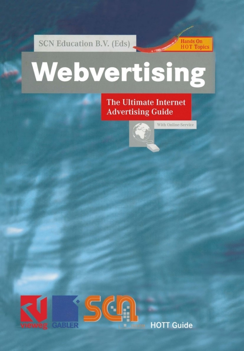 Webvertising The Ultimate Internet Advertising Guide 1st Edition â€“ PDF/EPUB Version Downloadable