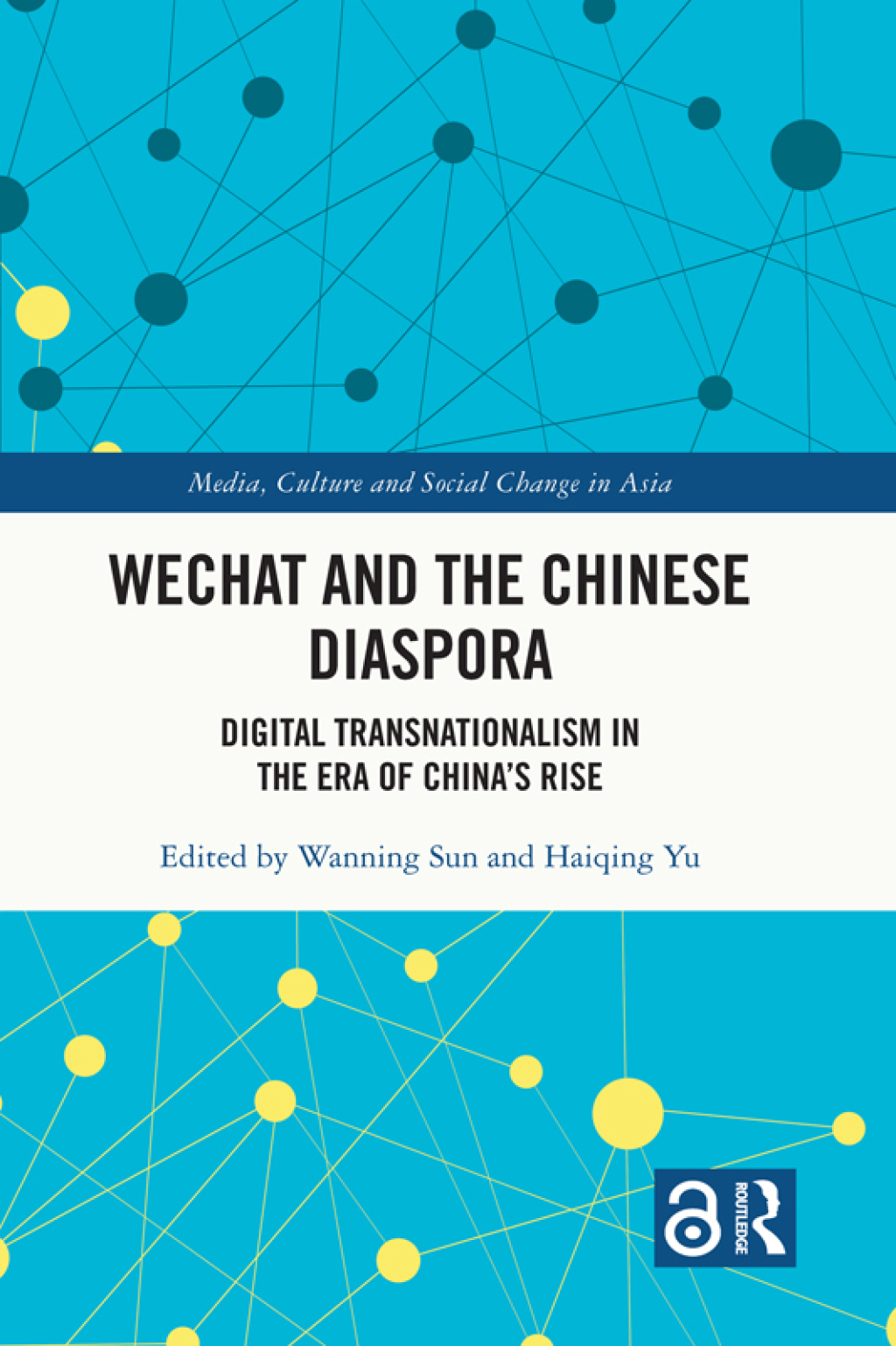 WeChat and the Chinese Diaspora Digital Transnationalism in the Era of China's Rise 1st Edition â€“ PDF/EPUB Version Downloadable