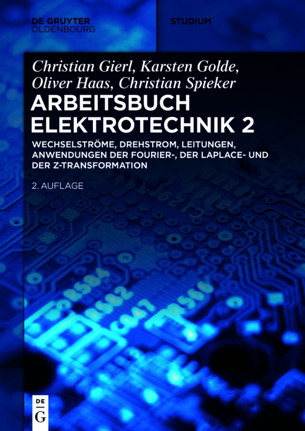WechselstrÃ¶me, Drehstrom, Leitungen, Anwendungen der Fourier-, der Laplace- und der z-Transformation 2nd Edition - (PDF/EPUB Version)