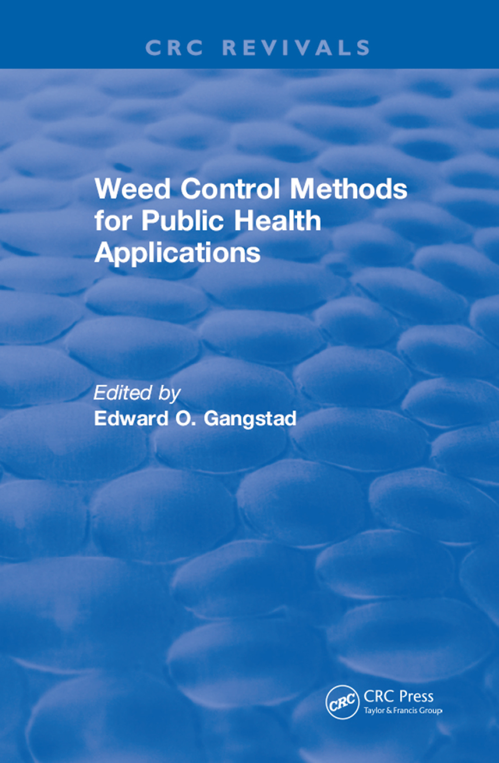 Weed Control Methods for Public Health Applications 1st Edition â€“ PDF/EPUB Version Downloadable