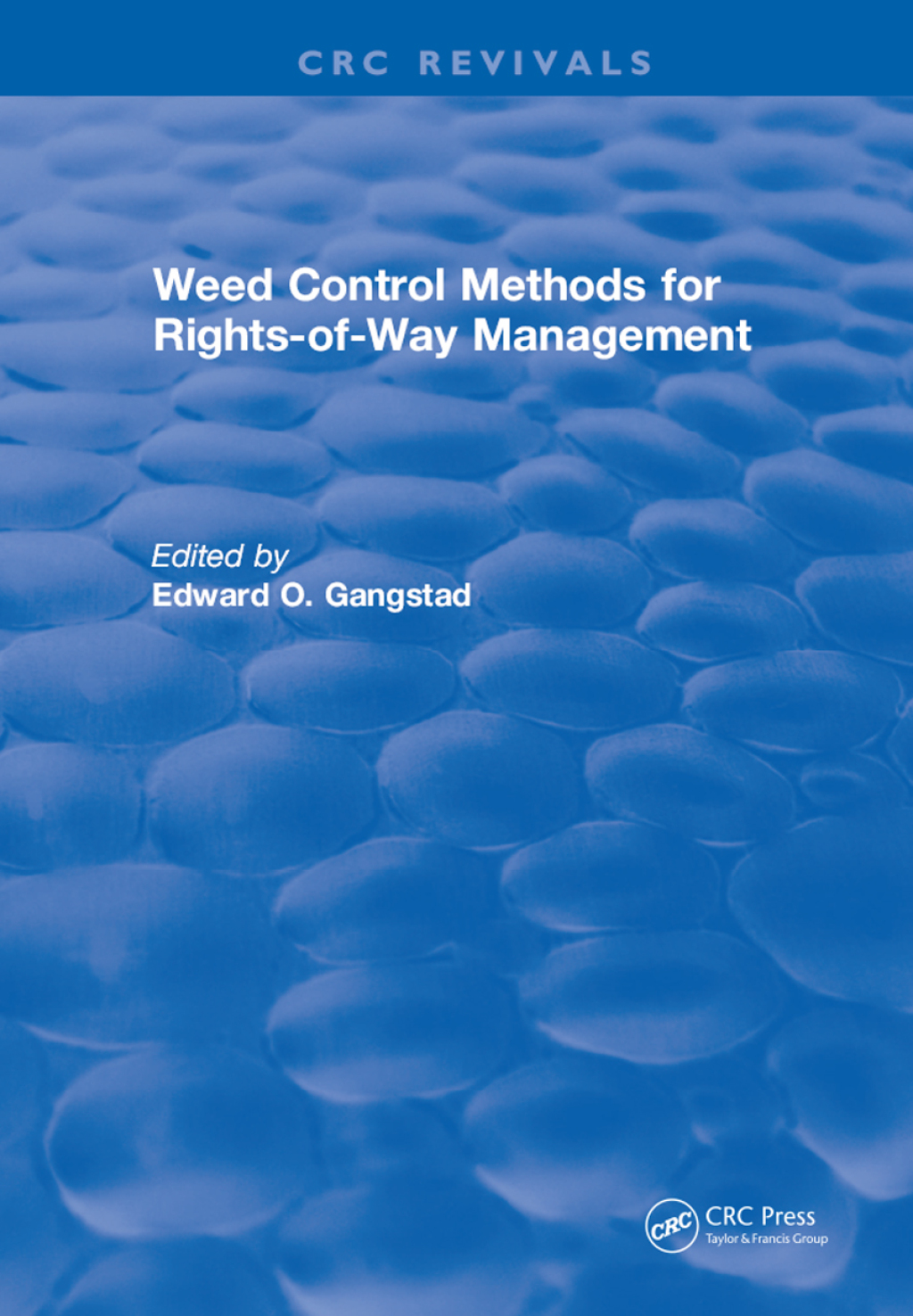 Weed Control Methods for Rights of Way Management 1st Edition â€“ PDF/EPUB Version Downloadable