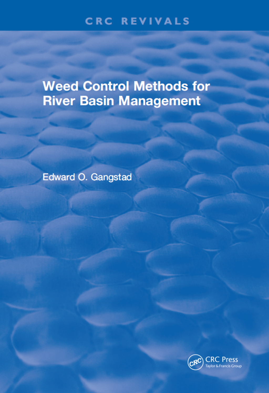 Weed Control Methods for River Basin Management 1st Edition â€“ PDF/EPUB Version Downloadable