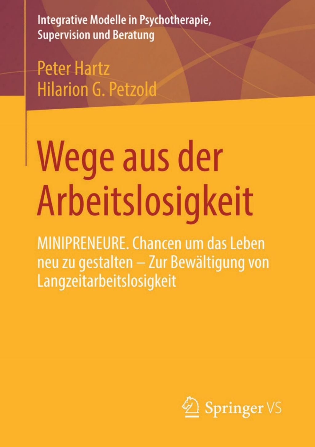 Wege aus der Arbeitslosigkeit MINIPRENEURE. Chancen um das Leben neu zu gestalten â€“ Zur BewÃ¤ltigung von Langzeitarbeitslosigkeit  â€“ PDF/EPUB Version Downloadable