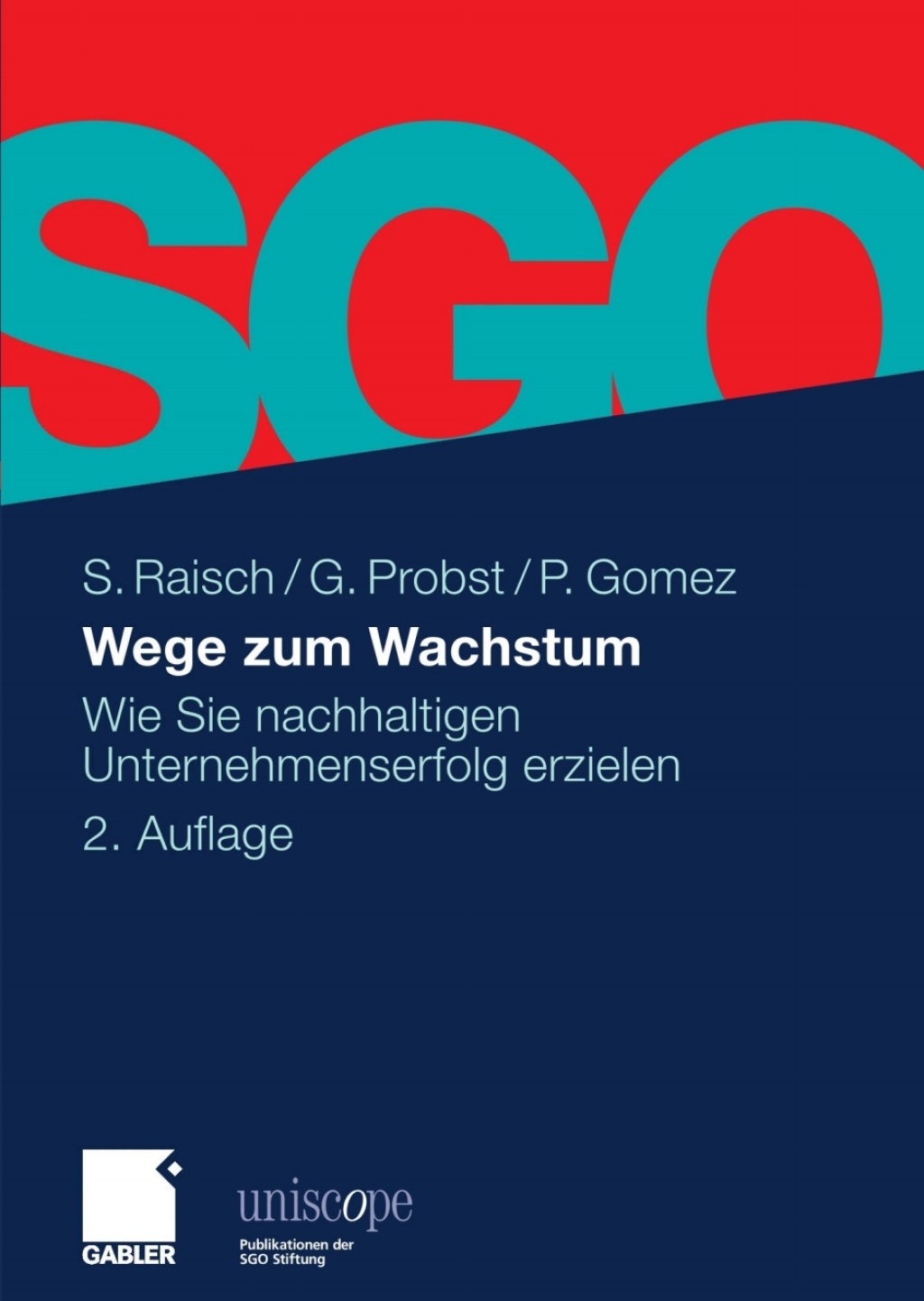 Wege zum Wachstum Wie Sie nachhaltigen Unternehmenserfolg erzielen 2nd Edition â€“ PDF/EPUB Version Downloadable