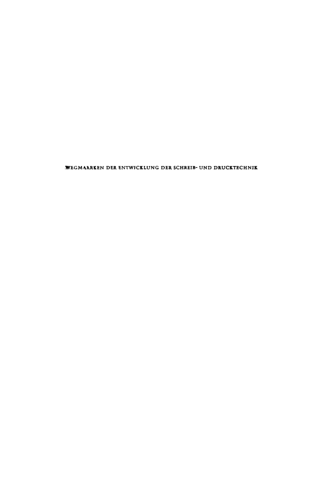 Wegmarken der Entwicklung der Schreib- und Drucktechnik 1st Edition â€“ PDF/EPUB Version Downloadable
